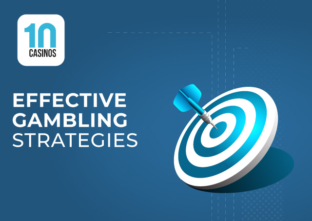 top 10 effective gambling strategies mobile