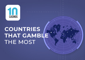 Top 10 Countries That Gamble the Most